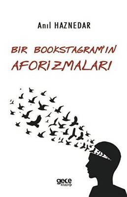 Bir Bookstagram`ın Aforizmaları - 1