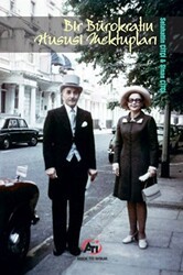 Bir Bürokratın Hususi Mektupları - Akademi Titiz Yayınları