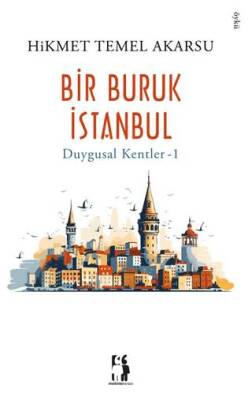 Bir Buruk İstanbul - 1