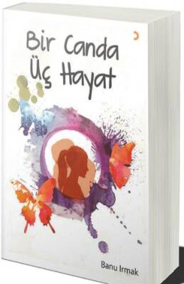 Bir Canda Üç Hayat - 1