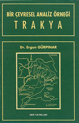 Bir Çevresel Analiz Örneği Trakya - 1