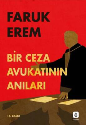 Bir Ceza Avukatının Anıları - 1