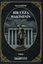 Bir Ceza Hakiminin Notları - Platon Hukuk