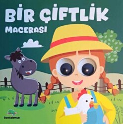 Bir Çiftlik Macerası – Oynar Gözlü Kitap - Bookalemun Yayınevi