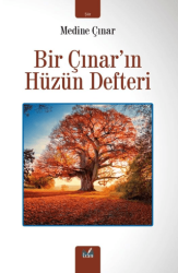 Bir Çınar`ın Hüzün Defteri - İzan Yayıncılık