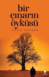 Bir Çınarın Öyküsü - Morena Yayınevi