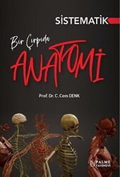 Bir Çırpıda Sistematik Anatomi - Palme Yayıncılık