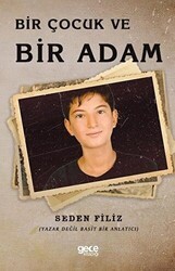 Bir Çocuk ve Bir Adam - Gece Kitaplığı