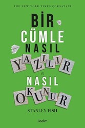 Bir Cümle Nasıl Yazılır ve Nasıl Okunur? - Kadim Yayınları