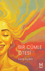 Bir Cümle Ötesi - Manifest Yayınları