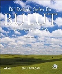 Bir Dahaki Sefer Bir Bulut Gördüğünüzde - Nobel Çocuk