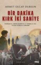 Bir Dakika Kırk İki Saniye - Otağ Yayınları