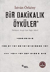 Bir Dakikalık Öyküler - Sel Yayıncılık