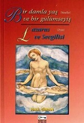 Bir Damla Yaş ve Bir Gülümseyiş - Anahtar Kitaplar Yayınevi