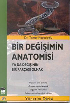 Bir Değişimin Anatomisi - 1