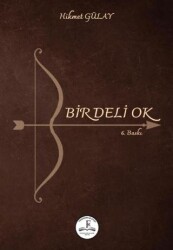 Bir Deli Ok - Fenomenler Kitap