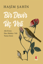 Bir Devir Üç Veli - Kapı Yayınları
