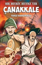 Bir Devrin Bittiği Yer Çanakkale - Panama Yayıncılık
