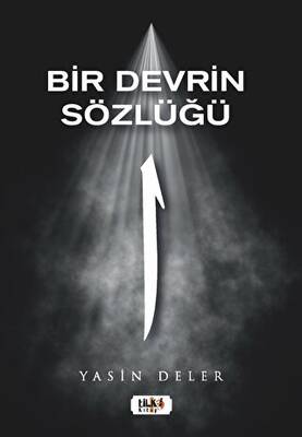 Bir Devrin Sözlüğü - 1