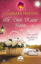 Bir Dilek Kadar Yakın - Martı Yayınları