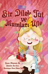Bir Dilek Tut Ve Mumları Üfle - Parya Kitap