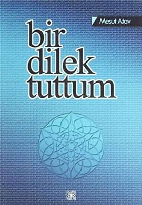 Bir Dilek Tuttum - 1