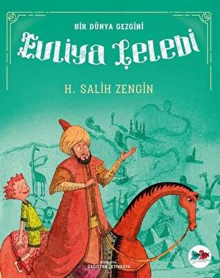 Bir Dünya Gezgini Evliya Çelebi - 1