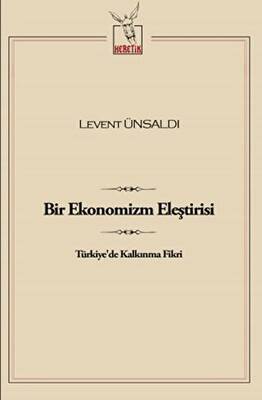 Bir Ekonomizm Eleştirisi - 1