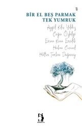 Bir El Beş Parmak Tek Yumruk - Metinlerarası Kitap