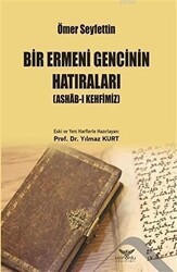 Bir Ermeni Gencinin Hatıraları - Altınordu Yayınları