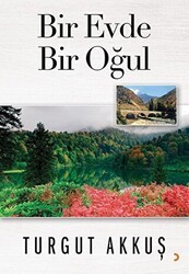 Bir Evde Bir Oğul - Cinius Yayınları