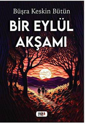 Bir Eylül Akşamı - 1