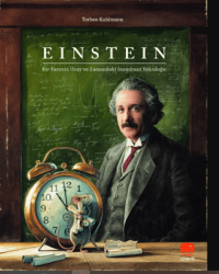 Einstein - Bir Farenin Uzay ve Zamandaki İnanılmaz Yolculuğu - Uçan Fil Yayınları