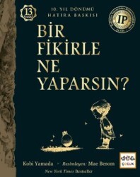 Bir Fikirle Ne Yaparsın? - Nar Çocuk