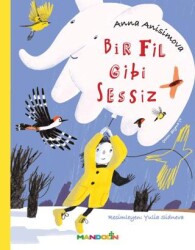 Bir Fil Gibi Sessiz - Mandolin Yayınları