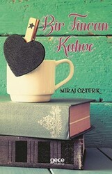 Bir Fincan Kahve - Gece Kitaplığı