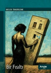 Bir Fısıltı - Ange Yayınları