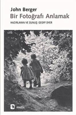 Bir Fotoğrafı Anlamak - 1