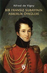 Bir Fransız Subayının Askerlik Öyküleri - Dorlion Yayınları