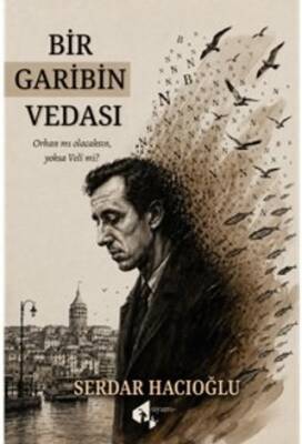 Bir Garibin Vedası - 1