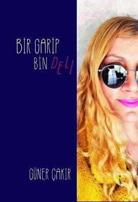 Bir Garip Bin Deli - 1