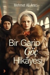 Bir Garip Göç Hikayesi - Cinius Yayınları