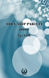 Bir Garip Parıltı - Myrina Yayınları