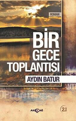 Bir Gece Toplantısı - 1