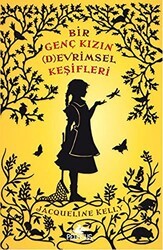 Bir Genç Kızın Devrimsel Keşifleri - Pegasus Çocuk Yayınları
