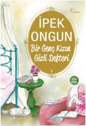 Bir Genç Kızın Gizli Defteri 1 - Artemis Yayınları