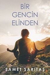 Bir Gencin Elinden - Cinius Yayınları