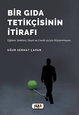 Bir Gıda Tetikçisinin İtirafı - 1