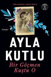 Bir Göçmen Kuştu O - Everest Yayınları