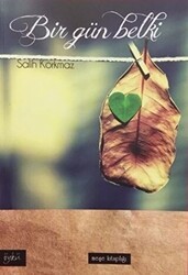 Bir Gün Belki - Meşe Kitaplığı